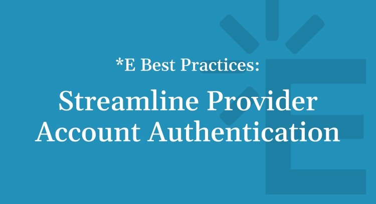 Streamline Provider Account Authentication Cover